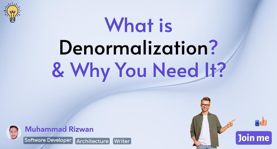 What is Denormalization in Databases? Pros, Cons & Real-World Examples